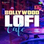 Bollywood Lofi Cafe - Sudesh Kumari Song Download
